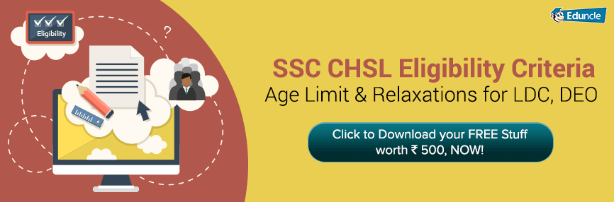 ssc chsl eligibility criteria ssc chsl eligibility criteria