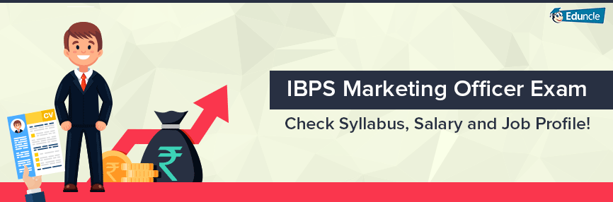 IBPS Marketing Officer IBPS Marketing Officer