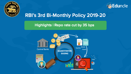 RBI’s 3rd Bi-Monthly Policy 2019-20 Highlight | Repo Rate Cut by 35 bps