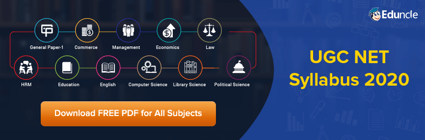 UGC NET Syllabus 2020 UGC NET Syllabus 2020