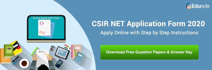 CSIR NET Application Form CSIR NET Application Form