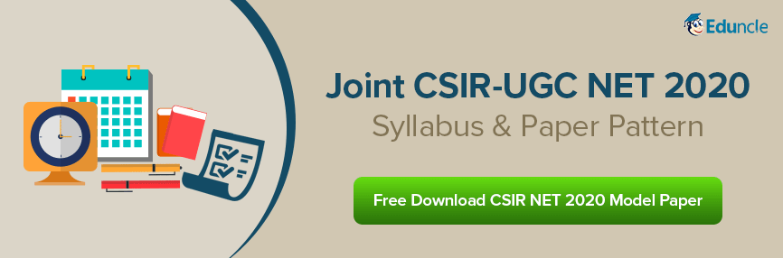 CSIR NET Syllabus & Exam Pattern CSIR NET Syllabus & Exam Pattern