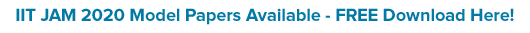 Download IIT JAM Model Papers IIT JAM Model Papers