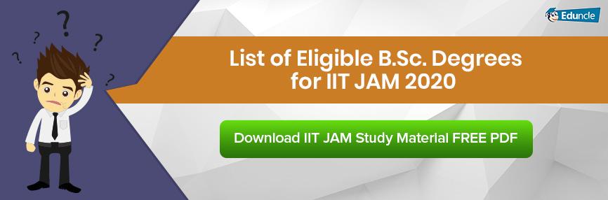 List of Eligible B.Sc. Degrees List of Eligible B.Sc. Degrees
