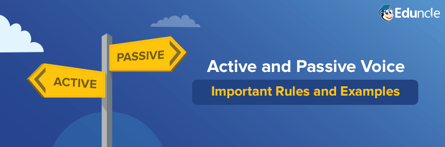 Active And Passive Voice Rules Example Exercise For Competitive Exam