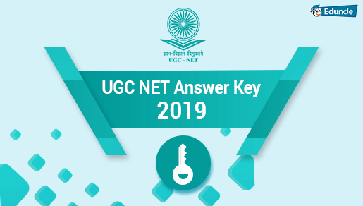 NTA UGC NET Answer Key 2019, 2018, 2017 for Paper 1 & 2