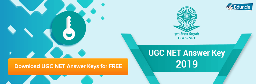 UGC NET Answer Key Dec 2019 UGC NET Answer Key Dec 2019