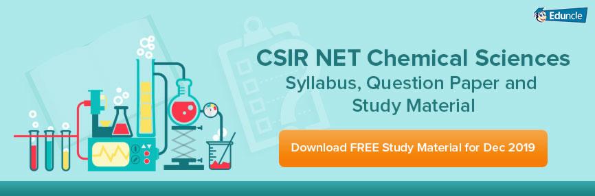 CSIR NET Chemical Sciences CSIR NET Chemical Sciences