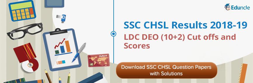 SSC CHSL Results 2018-19 SSC CHSL Results 2018-19