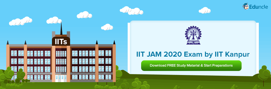 IIT JAM 2020 Exam