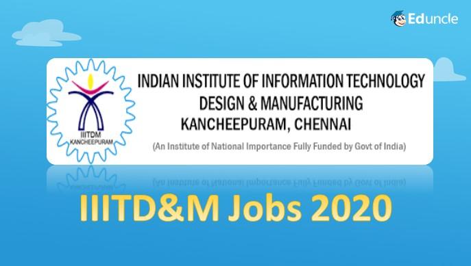 Apply Now !! For JRF Job Application Invited by IIITDM, Kancheepuram