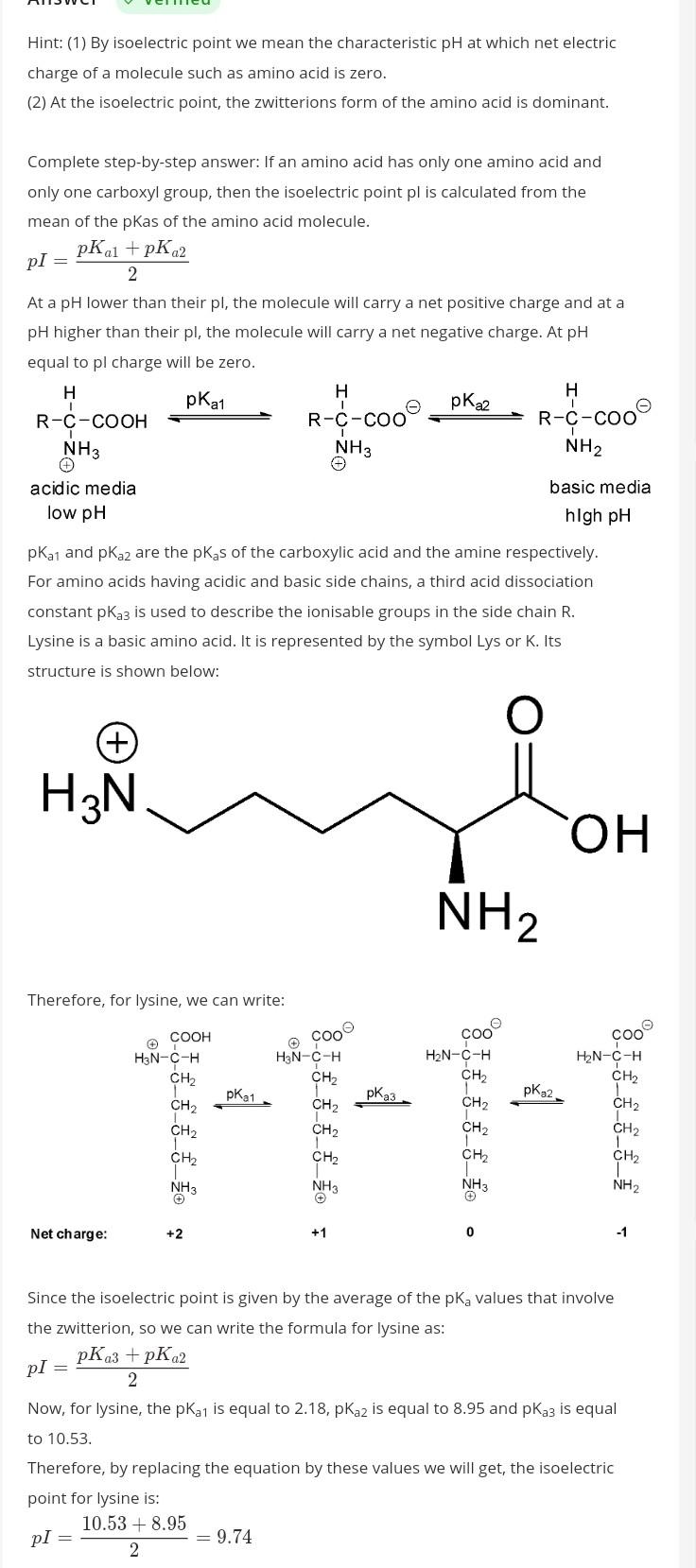 10. the pka values of lysine are 2.18, 8.95 and 10.79. the isoelectric