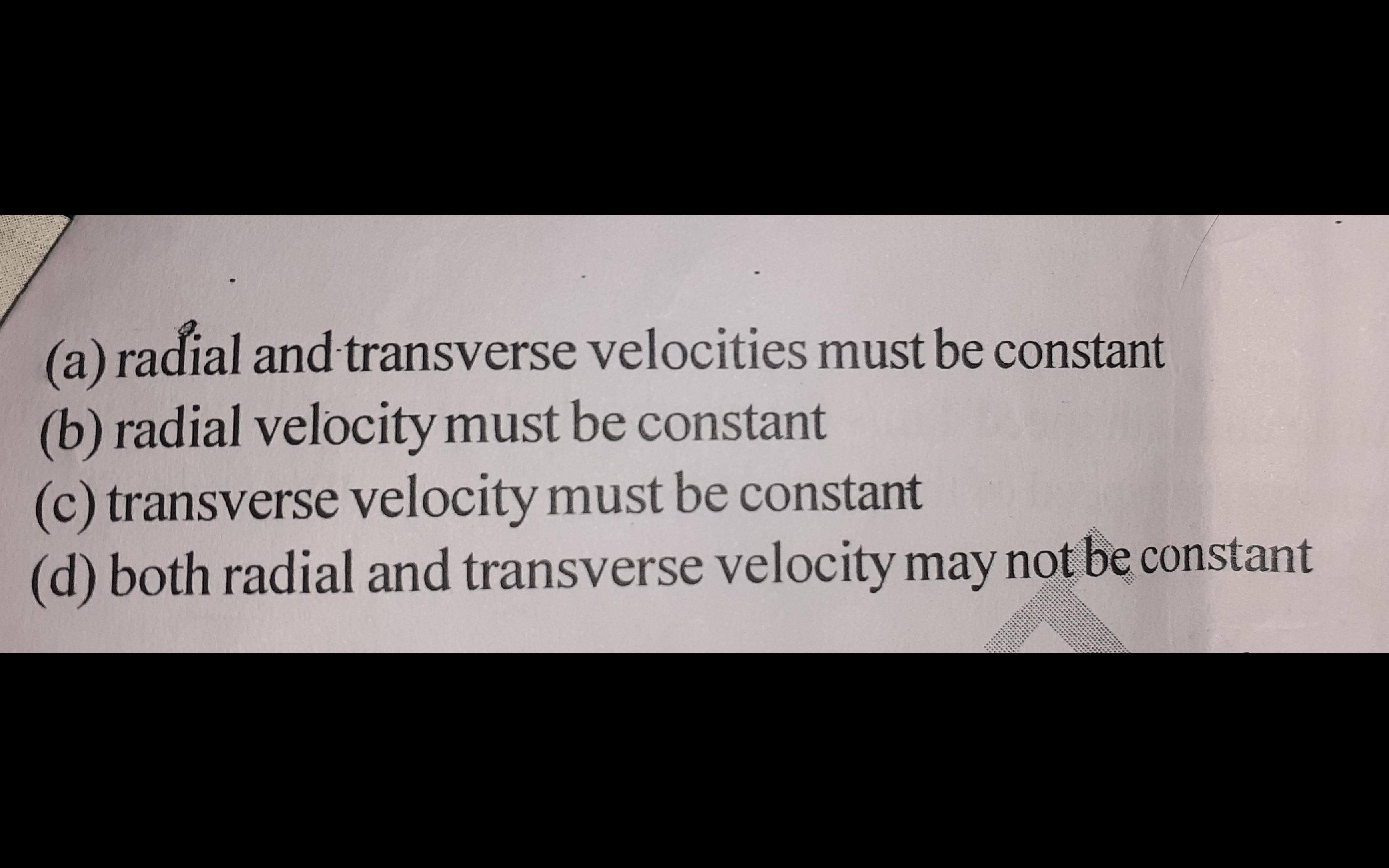 If transverse acceleration is zero,will transverse velocity be constant