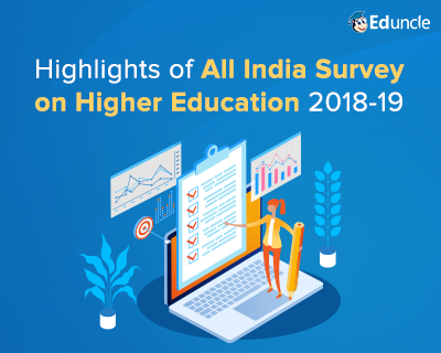 AISHE 2018-19 | The Hidden Facts of All India Higher Education Survey