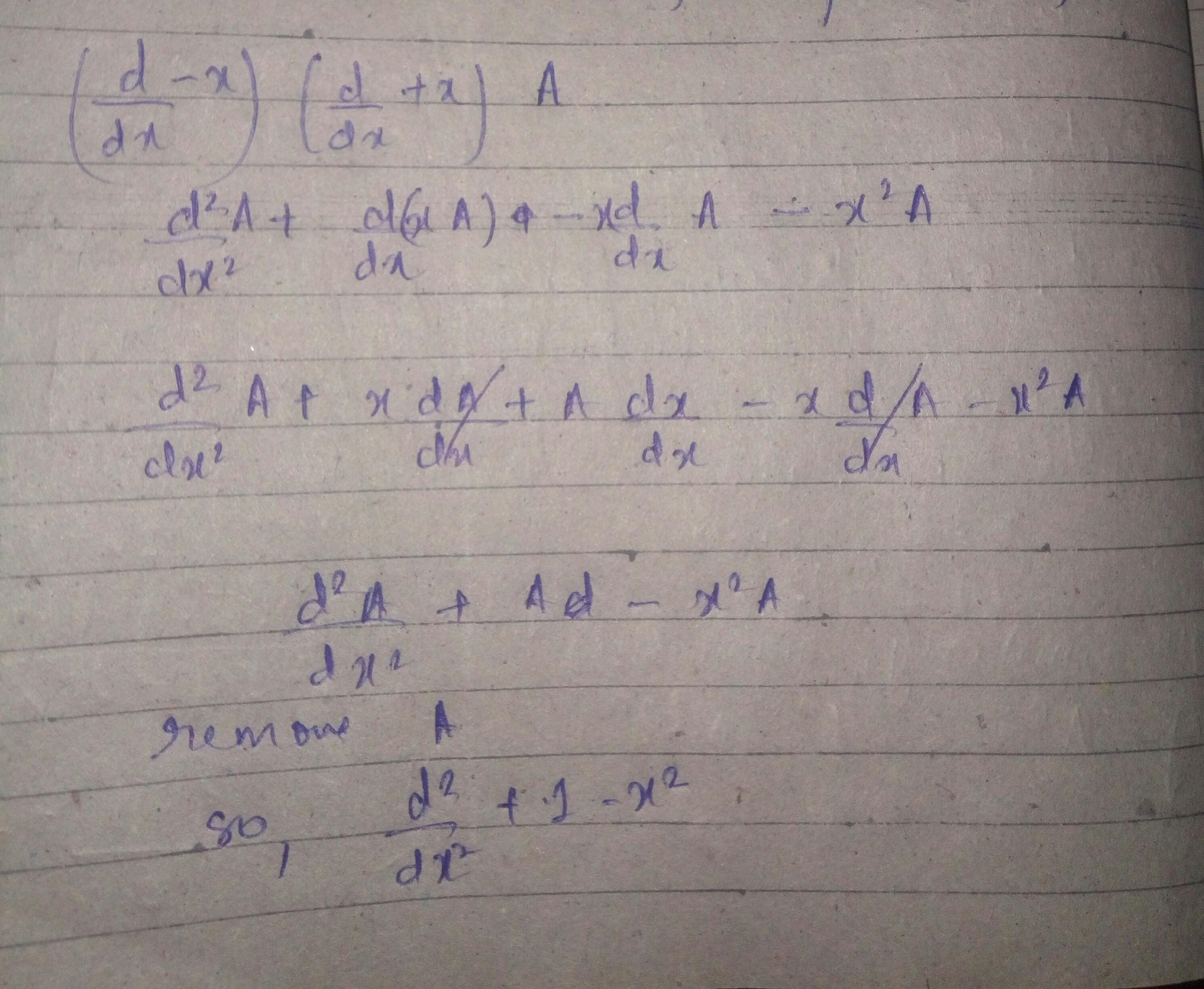 The Operator d dx x d dx 1 Is Equivalent To