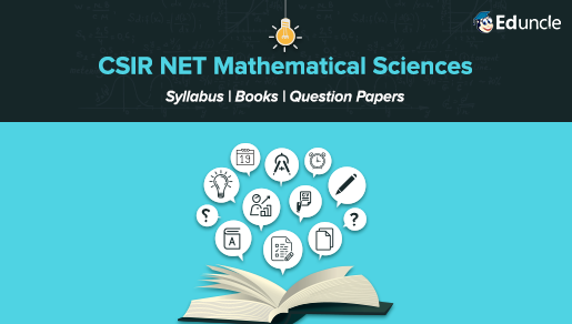 CSIR NET Mathematical Sciences–Syllabus, Books, Question Papers