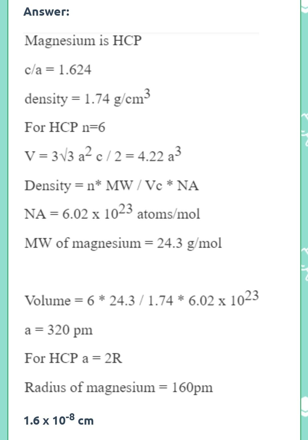 14. metallic magnesium has a hexagonal closepacked structure and a
