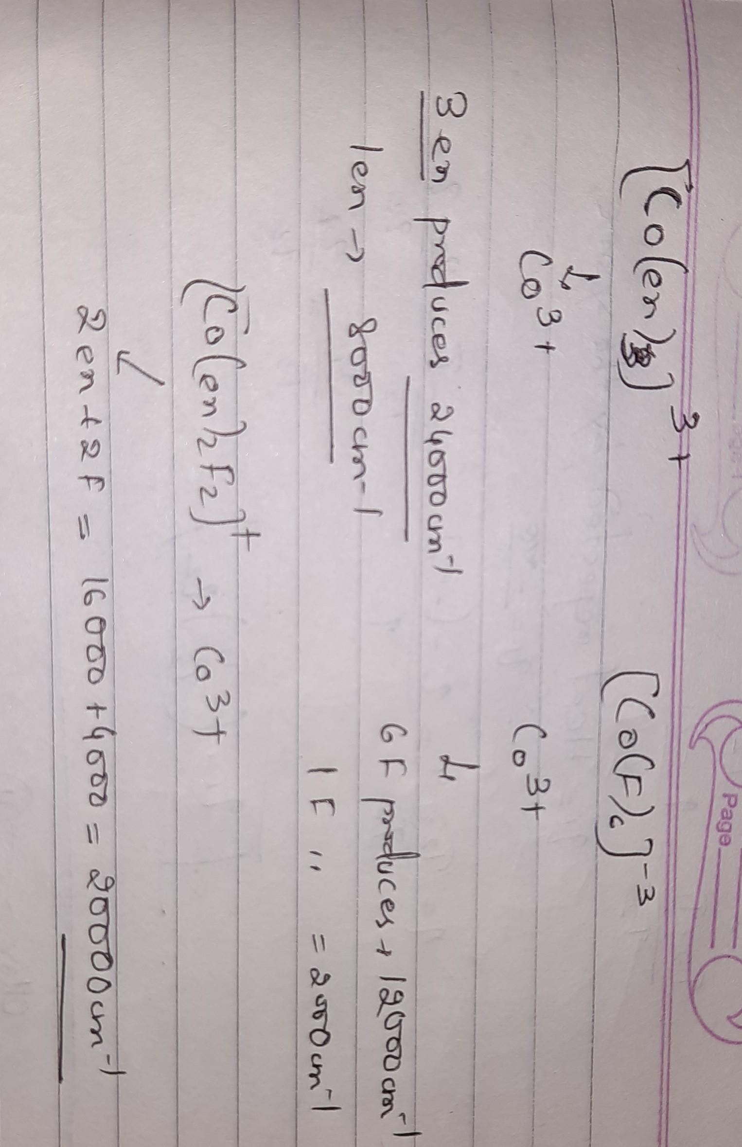 For the complex ion [cofen),fl calculate the value of 10 dq when the ...