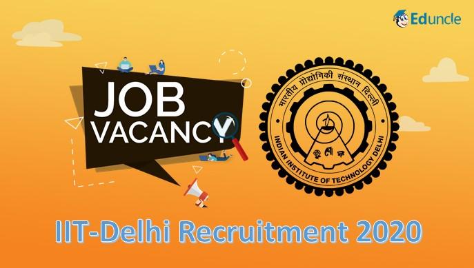 IIT-Delhi Jobs 2020: for the Post of Junior Research Fellow