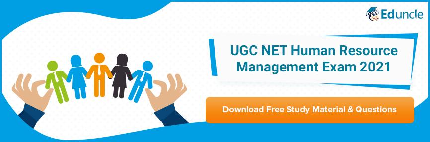 How To Prepare For Ugc Human Resource Management 2021 Exam