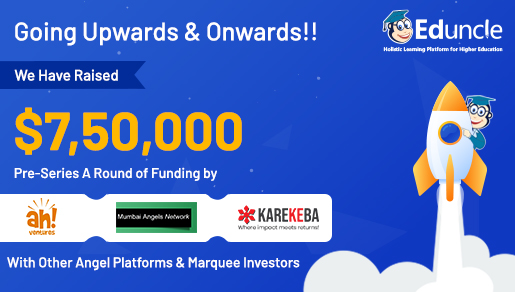 Eduncle Funding Alert - Raised $750K in Pre-Series A Round from ah! Ventures, Mumbai Angels Network, KareKeBa Ventures & Others