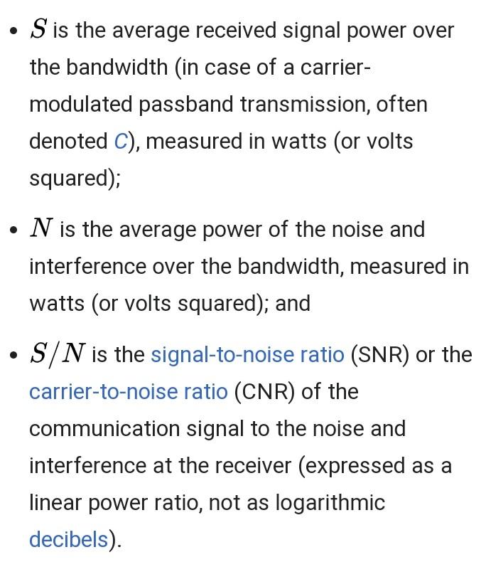 State and explain shannonhartley theorem.explain signal to noise ratio