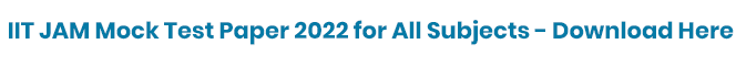 IIT JAM Mock Test Papers IIT JAM Mock Test Papers