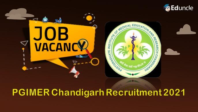 PGIMER Recruitment 2021 : For the Post of JRF
