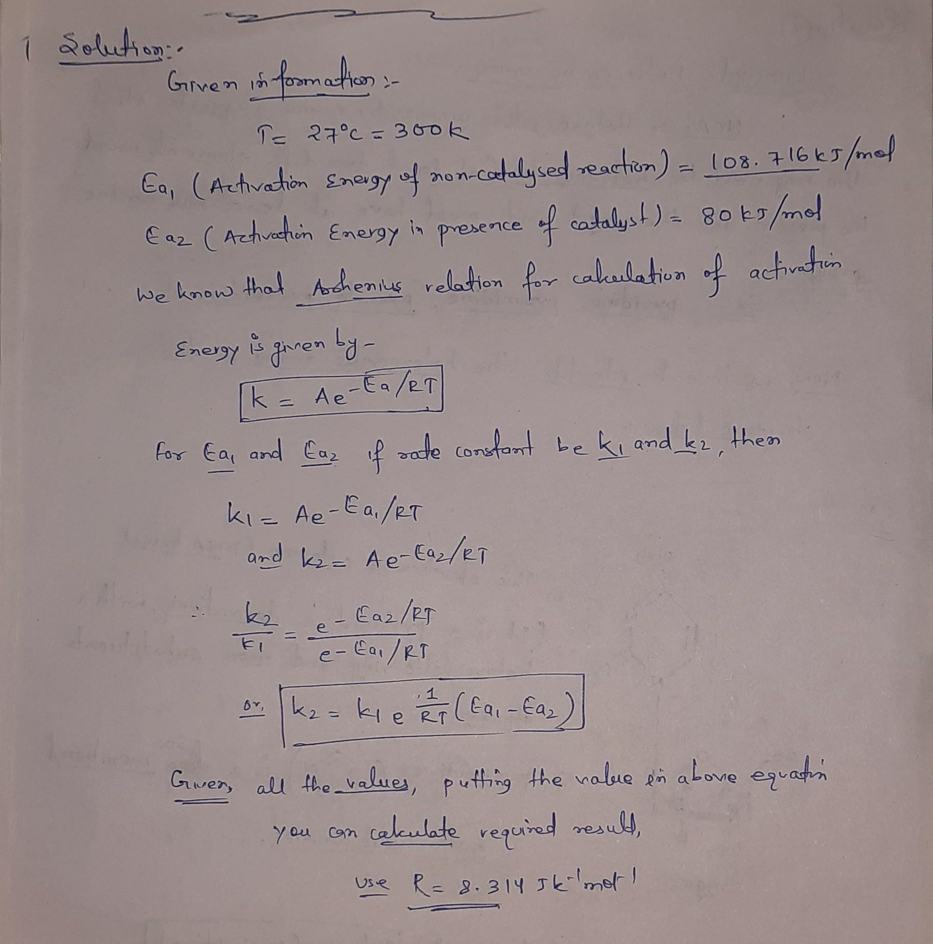 Calculate ea. the activation energy of a non-catalysed reaction at 27 ...