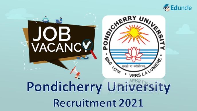 Apply Now! For the Post of Project Assistant at the  Pondicherry University
