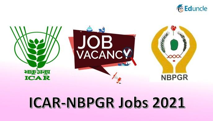 Apply Now! For the Post of JRF at the  ICAR-NBPGR