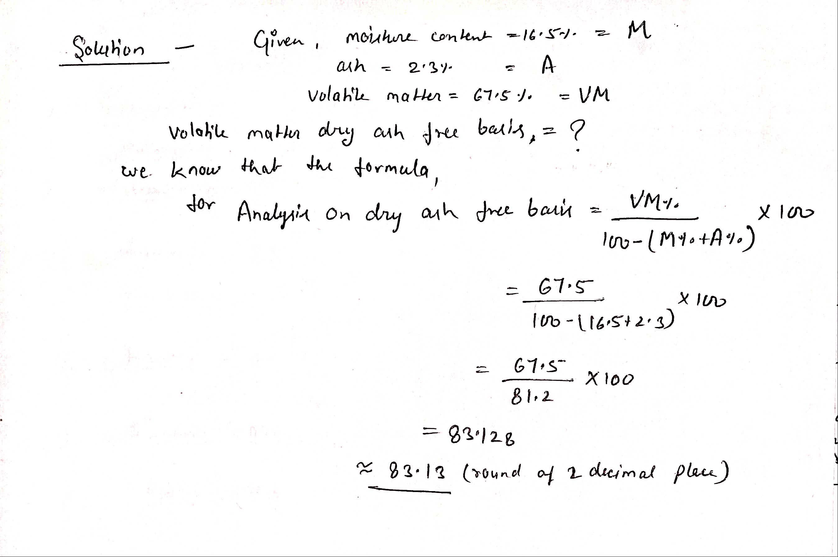 58. calculate the volatile matter dry ash free basis if moisture ...