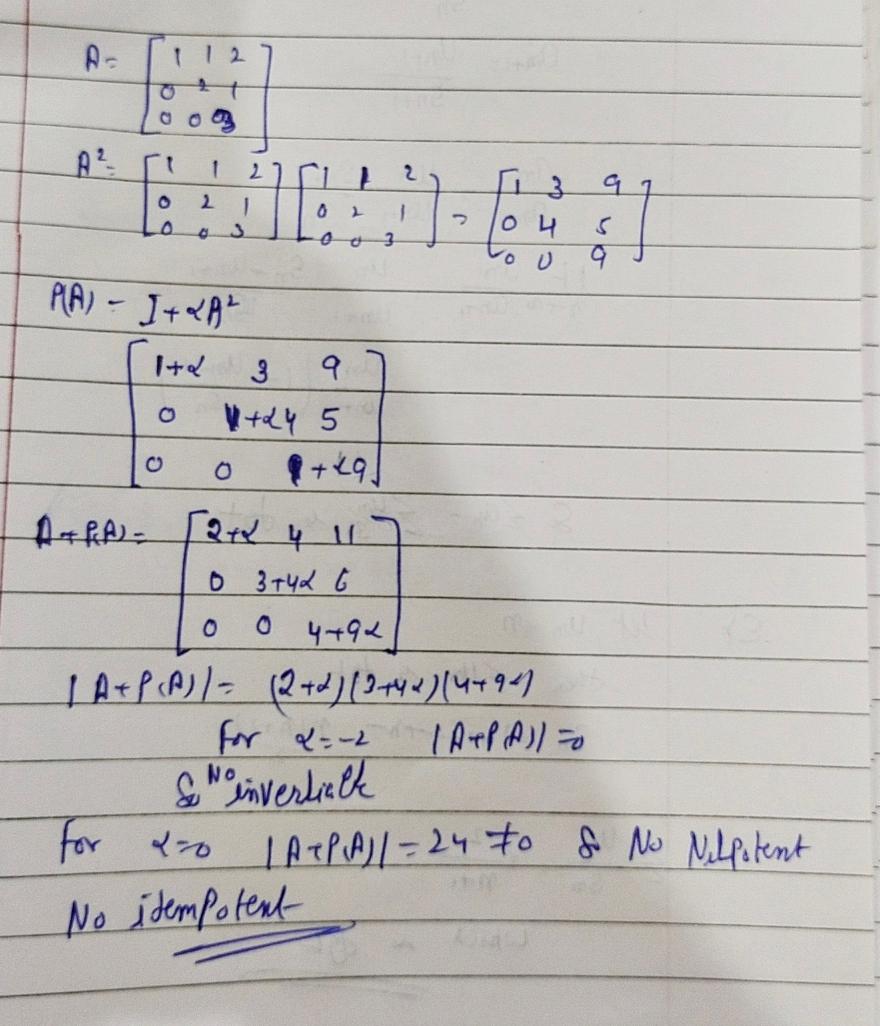 Let a=ay be a real upper triangular matrix with non zero diagonal ...