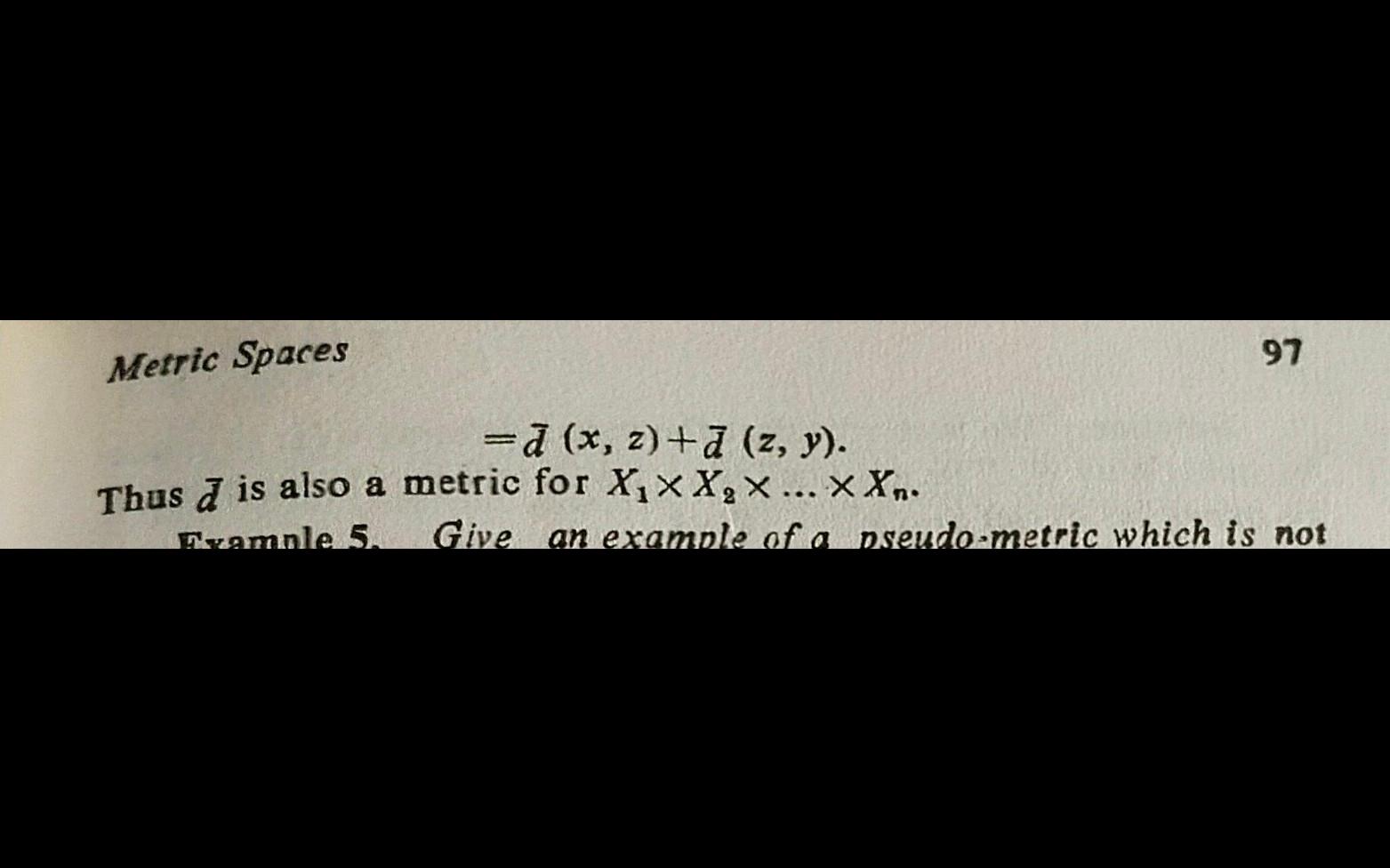 3.4 oiven two metrie spaces (a1, d) and (x2, d), the cartesian product x, x x2 can