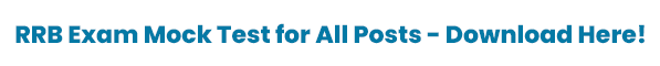 RRB Exam Mock Test for All Papers RRB Exam Mock Test for All Papers
