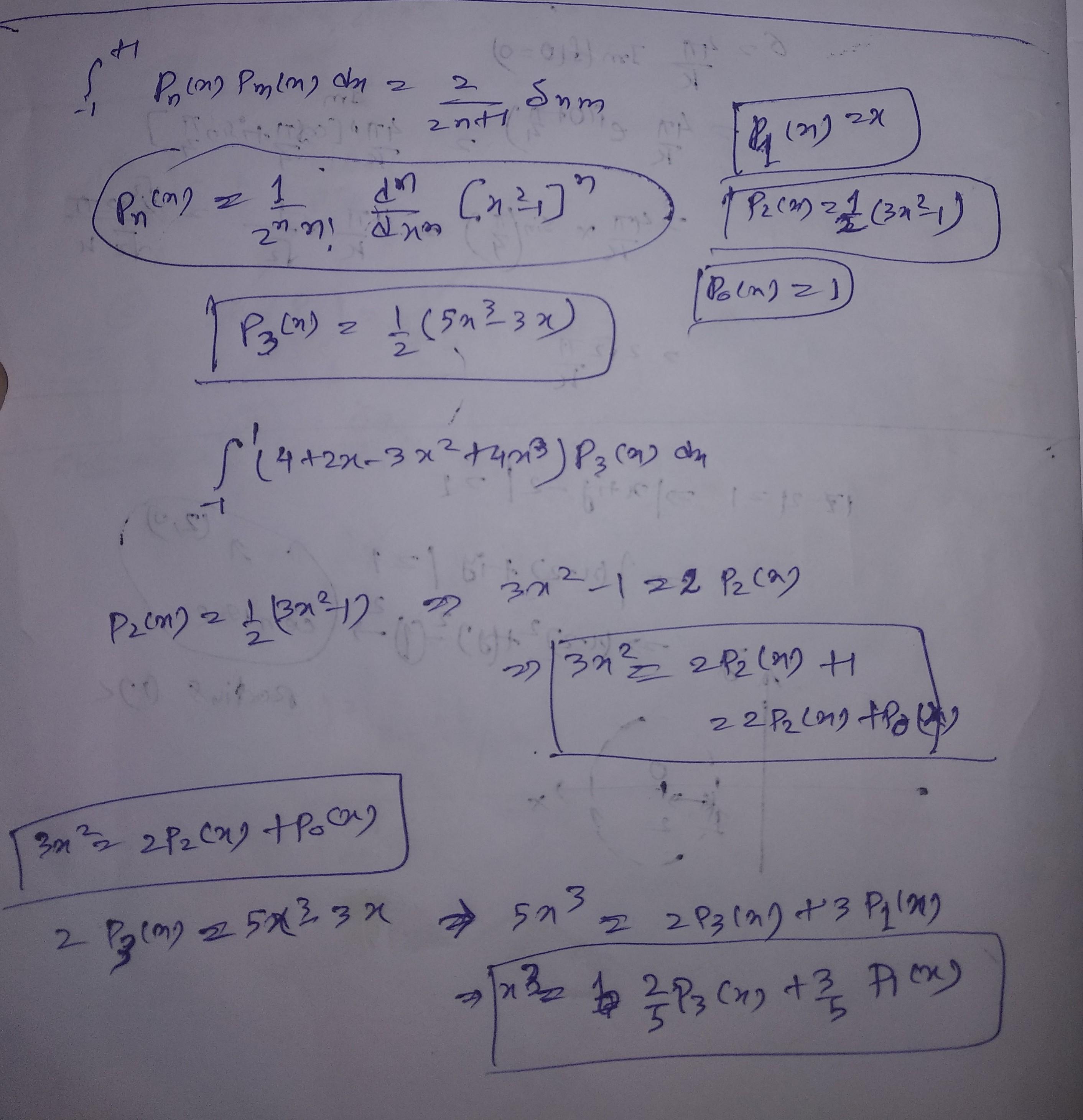 The legendre polynomials p,(x), n =0,1,2,, satisfying the orthogonality