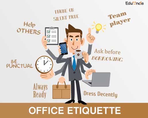 Office Etiquettes Did You Knew About Them Learn The Do S Don Ts