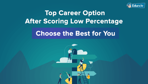 career options after scoring 50 percent in graduation career options after scoring 50 percent in graduation